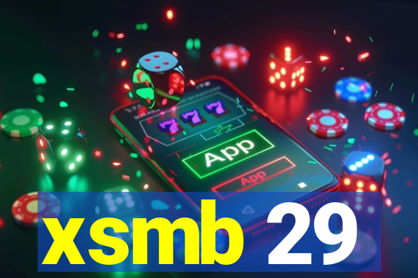 xsmb 29