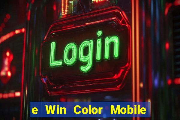 e Win Color Mobile app Tải về