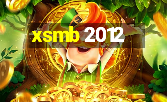 xsmb 2012