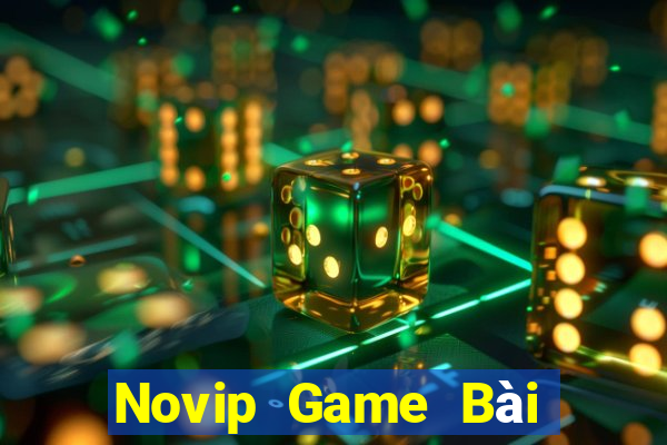 Novip Game Bài Tiến Lên