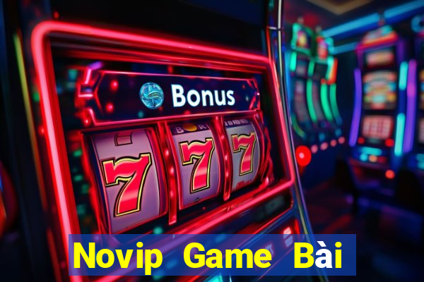 Novip Game Bài Tiến Lên