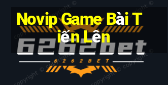 Novip Game Bài Tiến Lên