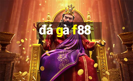 đá gà f88