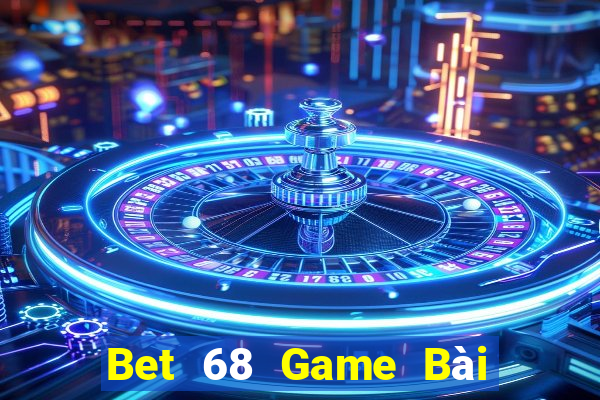 Bet 68 Game Bài 69 Doi Thuong