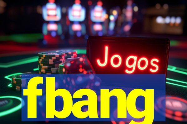 fbang