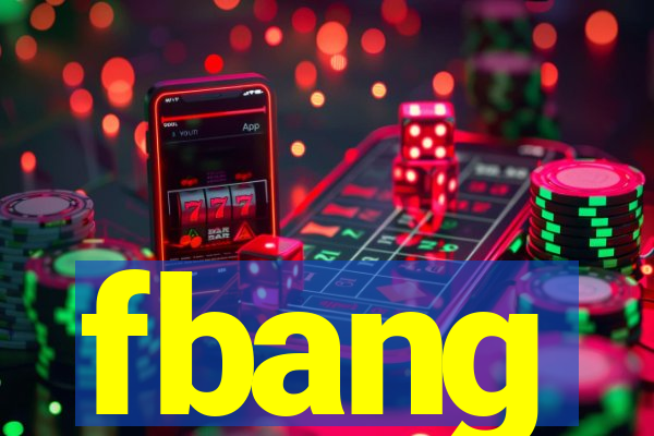 fbang