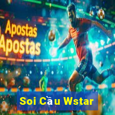 Soi Cầu Wstar