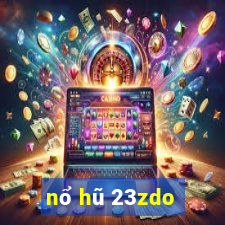 nổ hũ 23zdo