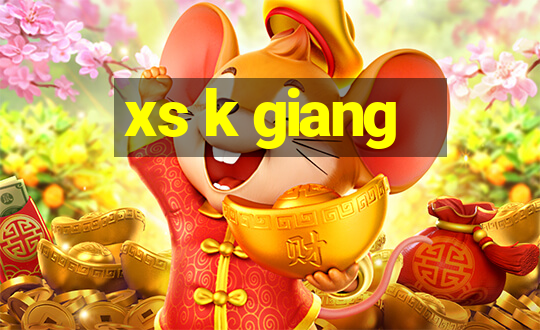 xs k giang