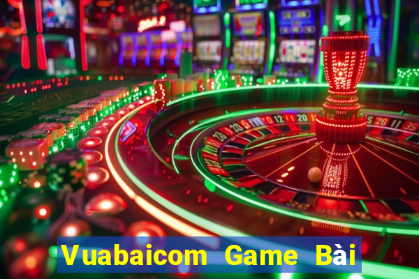 Vuabaicom Game Bài Nổ Hũ Uy Tín