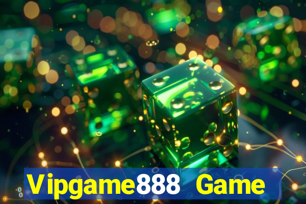 Vipgame888 Game Bài Trực Tuyến