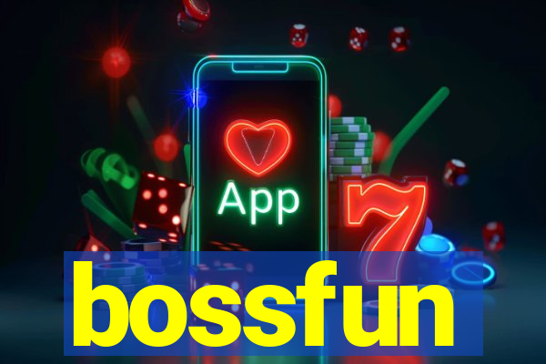 bossfun