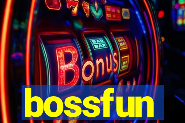 bossfun