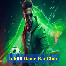 Luk88 Game Bài Club