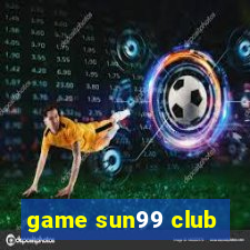 game sun99 club