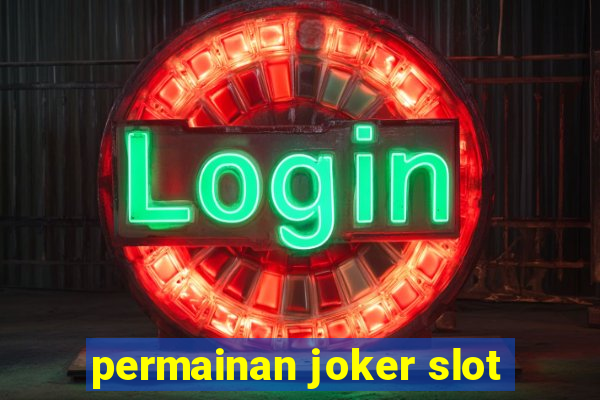 permainan joker slot