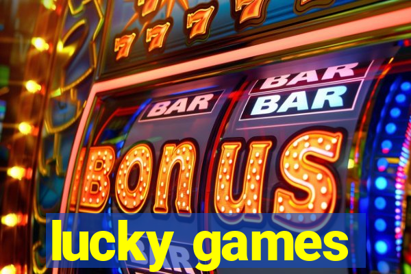 lucky games