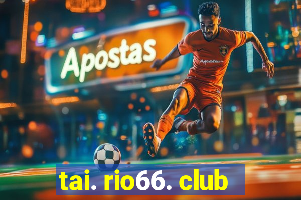 tai. rio66. club