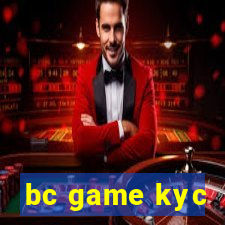 bc game kyc