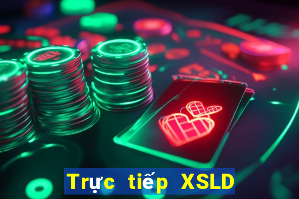 Trực tiếp XSLD ngày 23