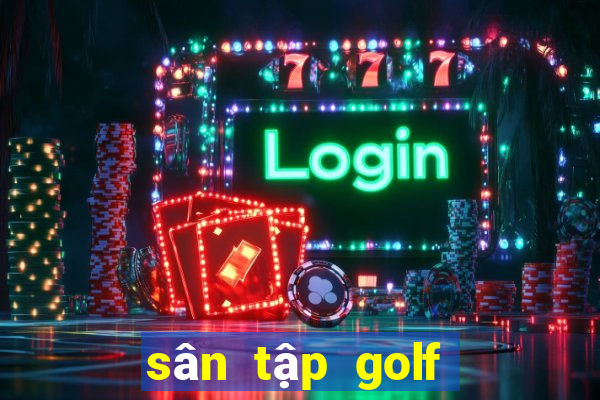 sân tập golf hanoi club