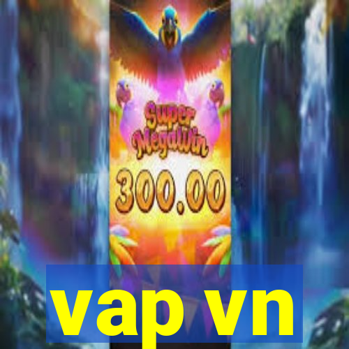 vap vn