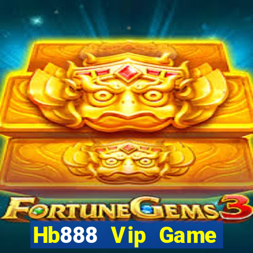 Hb888 Vip Game Bài Giải Trí