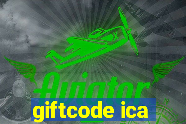 giftcode ica