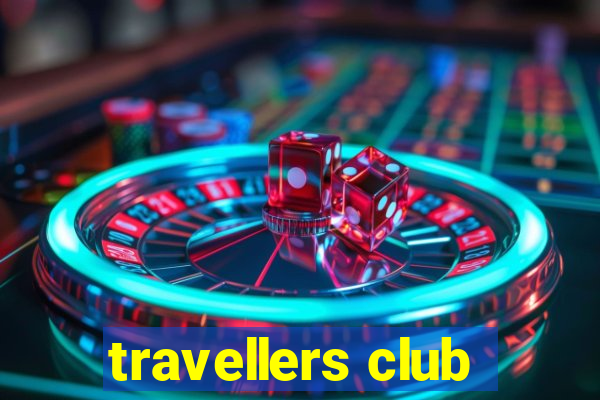 travellers club