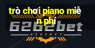 trò chơi piano miễn phí