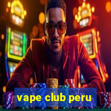 vape club peru