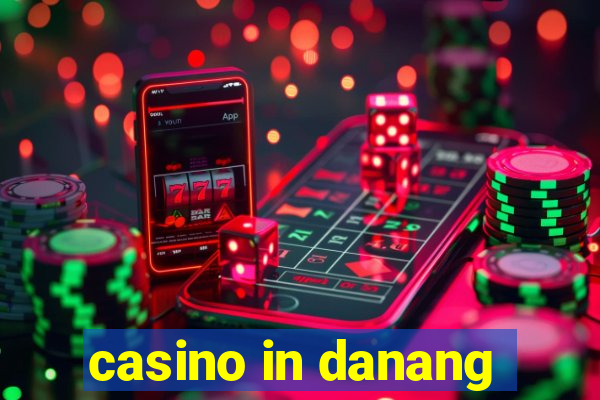 casino in danang