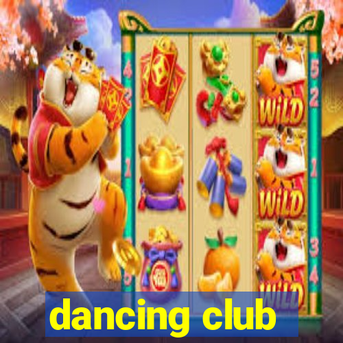 dancing club