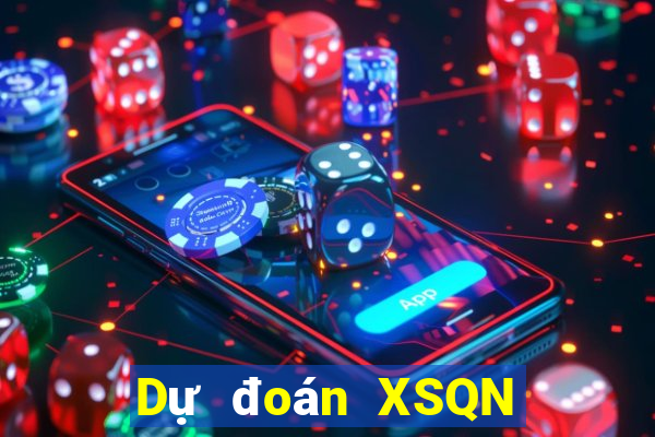 Dự đoán XSQN ngày 10