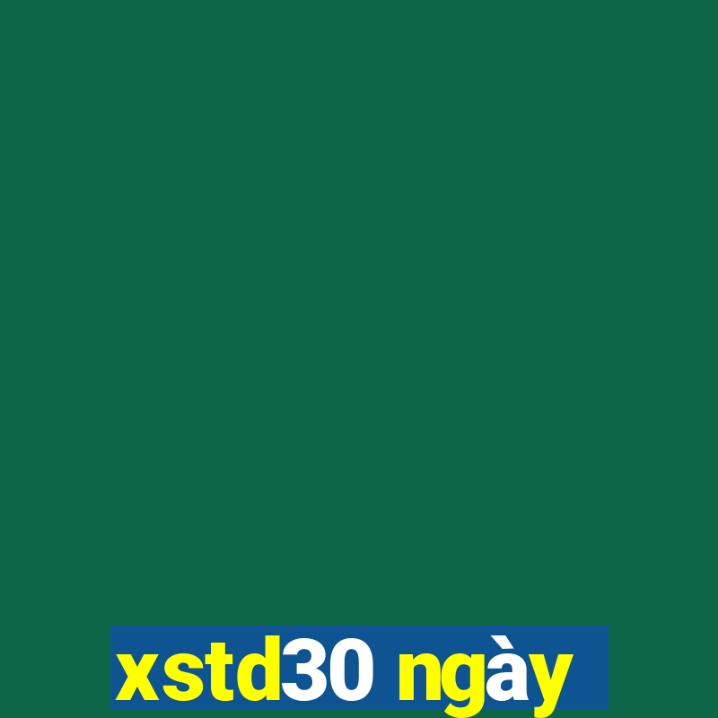 xstd30 ngày