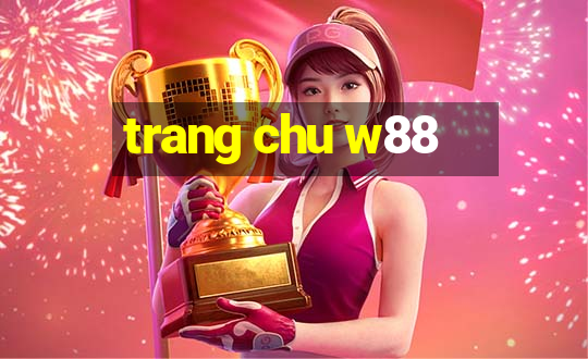 trang chu w88