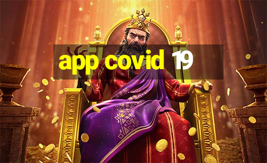 app covid 19