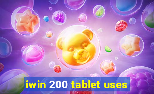 iwin 200 tablet uses