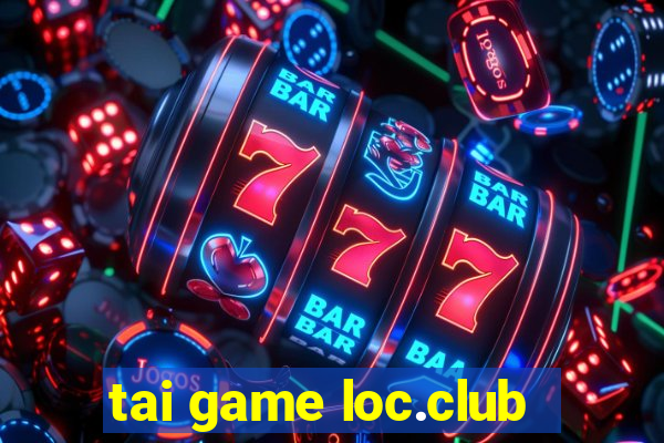 tai game loc.club