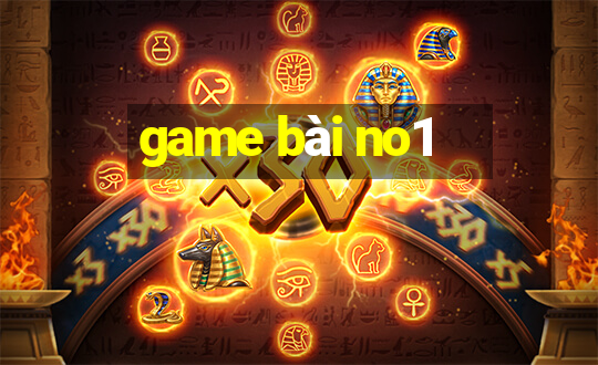 game bài no1