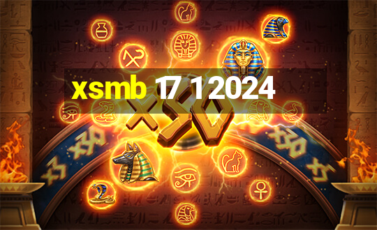 xsmb 17 1 2024