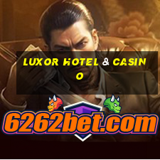 luxor hotel & casino