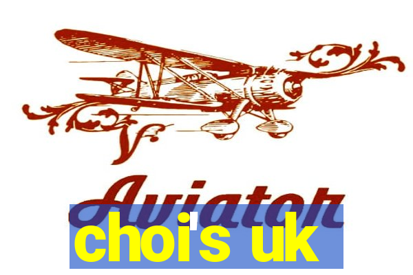 choi's uk