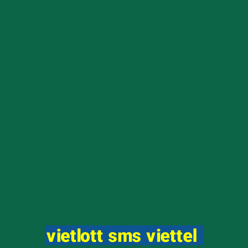 vietlott sms viettel