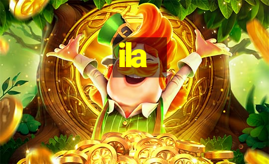 ila