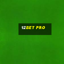 12bet pro