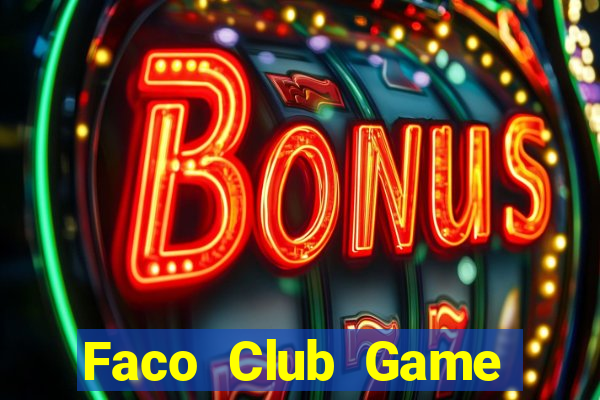 Faco Club Game Bài Mèo Nổ