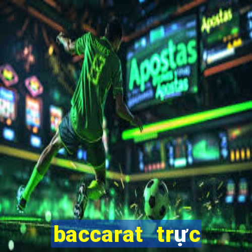 baccarat trực tuyến net