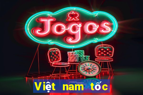 Việt nam tốc độ pk