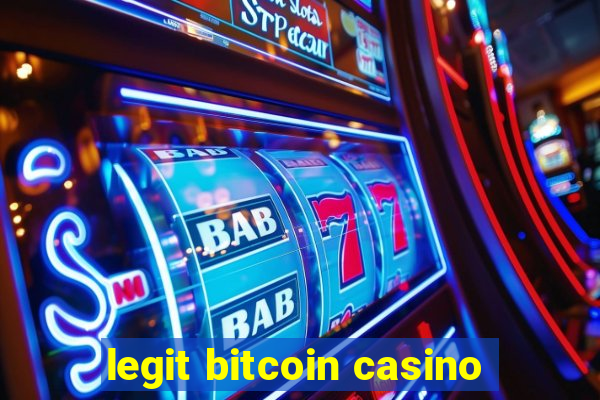 legit bitcoin casino